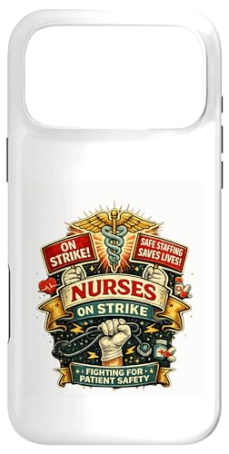 Nurses on Strike Safe Staffing Saves Lives Union Nurse NY �X�}�z�P�[�X iPhone 17 Pro Max �p