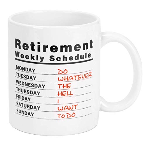 Funny Coffee Mug Retired Schedule Calendar Mugs Retirement Gifts for Women Men Dad Mom Retired Mugs Gift Ideas for Coworkers Office & Family11 oz
