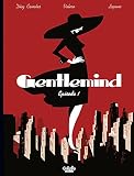 Gentlemind - Episode 1 (English Edition)