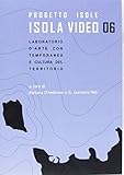 progetto schuhe hamburg  Progetto Isole - Isola Video 06 - Dvd [IT Import]