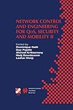  Network Control and Engineering for QoS, Security and Mobility II: IFIP TC6 / WG6.2 & WG6.7 Second International Conference on Network Control and ... in Information and Communication Technology)