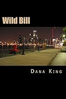 Wild Bill 1505864089 Book Cover