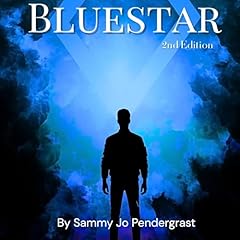Bluestar (2nd Edition) Audiolibro Por Sammy Jo Pendergrast arte de portada