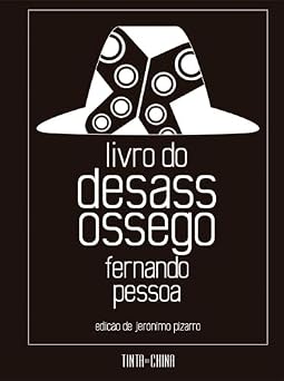 Livro do Desassossego - Edicao Completa Em Portugues do Brasil