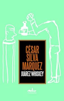 Paperback Juarez Whiskey [Spanish] Book