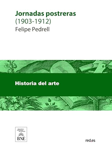 Jornadas postreras (1903-1912) (Colección Biblioteca Nacional de España)