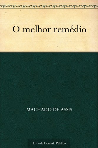 O Melhor Remédio