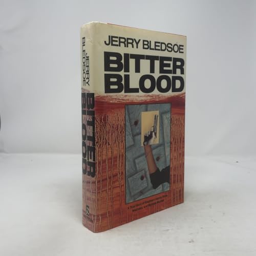 Bitter Blood: 2A True Story of Southern Family ... 052524591X Book Cover