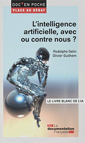 Télécharger L'intelligence artificielle : quels enjeux ? : Le livre blanc de l'intelligence artificielle (IA) Livre PDF Gratuit