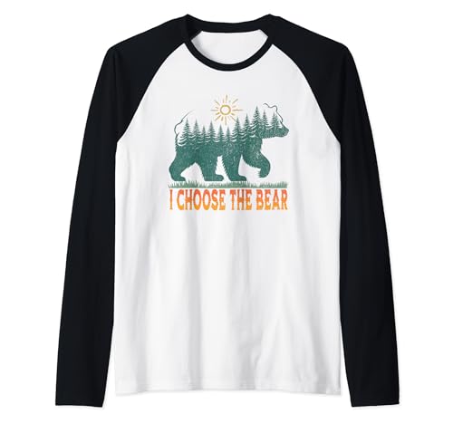 Elijo la divertida cita del oso para exteriores Camiseta Manga Raglan