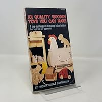 101 Quality Wooden Toys You Can Make 0830610464 Book Cover