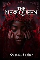 The New Queen B0G278PDRR Book Cover