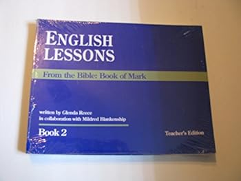 Paperback English Lessons From the Bible: Book of Mark (Book II) Book