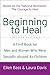Beginning to Heal (Revised Edition): A First Book for Men and Women Who Were Sexually Abused As Children