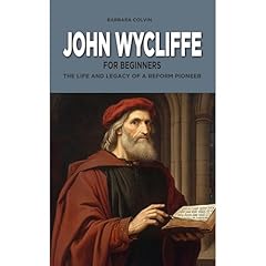 John Wycliffe for Beginners Audiolibro Por Barbara Colvin arte de portada