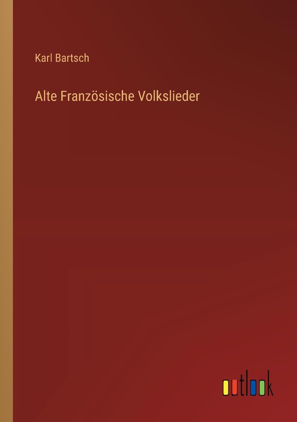 Alte Französische Volkslieder