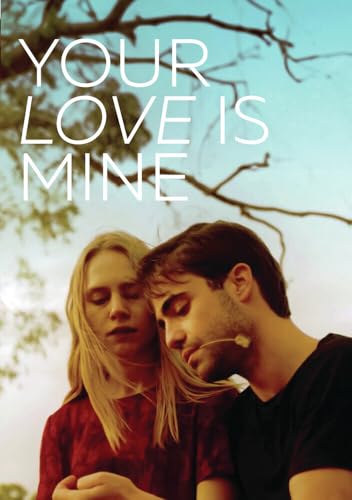 Your Love Is Mine [Dvd]
