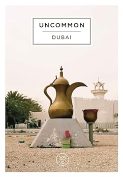 Hardcover Uncommon Dubai Book