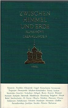 Paperback Zwischen Himmel Und Erde: Russische Erzahlungen [German] Book