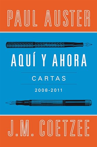 Aquí y ahora: Cartas 2008 - 2011 (Spanish Edition)