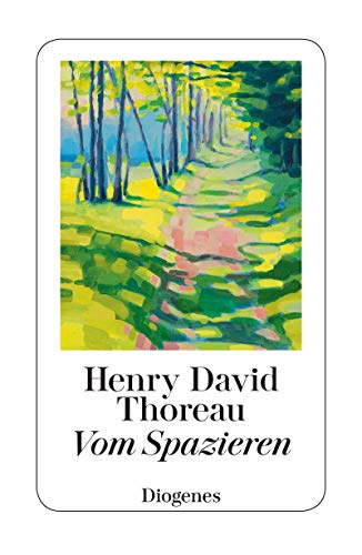 Vom Spazieren Detebe Ebook Thoreau Henry David Gunsteren Dirk Van Amazon De Kindle Shop