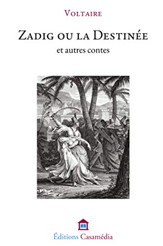 Zadig ou la Destinée et autres contes (French Edition)