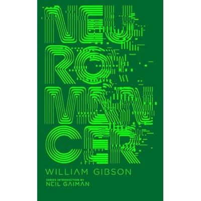 Neuromancer: William Gibson