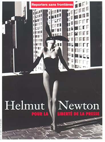 livre Helmut Newton. Reporter sans frontières. Pour la liberté de la presse. 2003