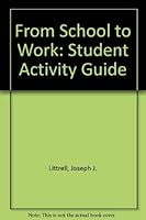 From School to Work/Student Activity Guide 0870068288 Book Cover
