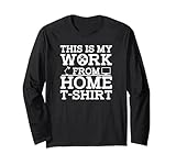 Photo Gallery this is my work from home funny telework wfh home-based work maglia a manica Photo Gallery this is my work from home funny telework wfh home-based work maglia a manica