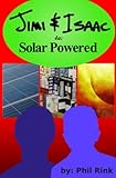 Jimi & Isaac 4a: Solar Powered (Jimi & Isaac Books)