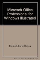 Microsoft Office Professional for Windows - Illustrated 1565275594 Book Cover