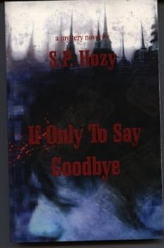 Paperback If Only To Say Goodbye Book