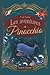 Les aventures de Pinocchio —histoire d'une marionnette: Classique illustré unique