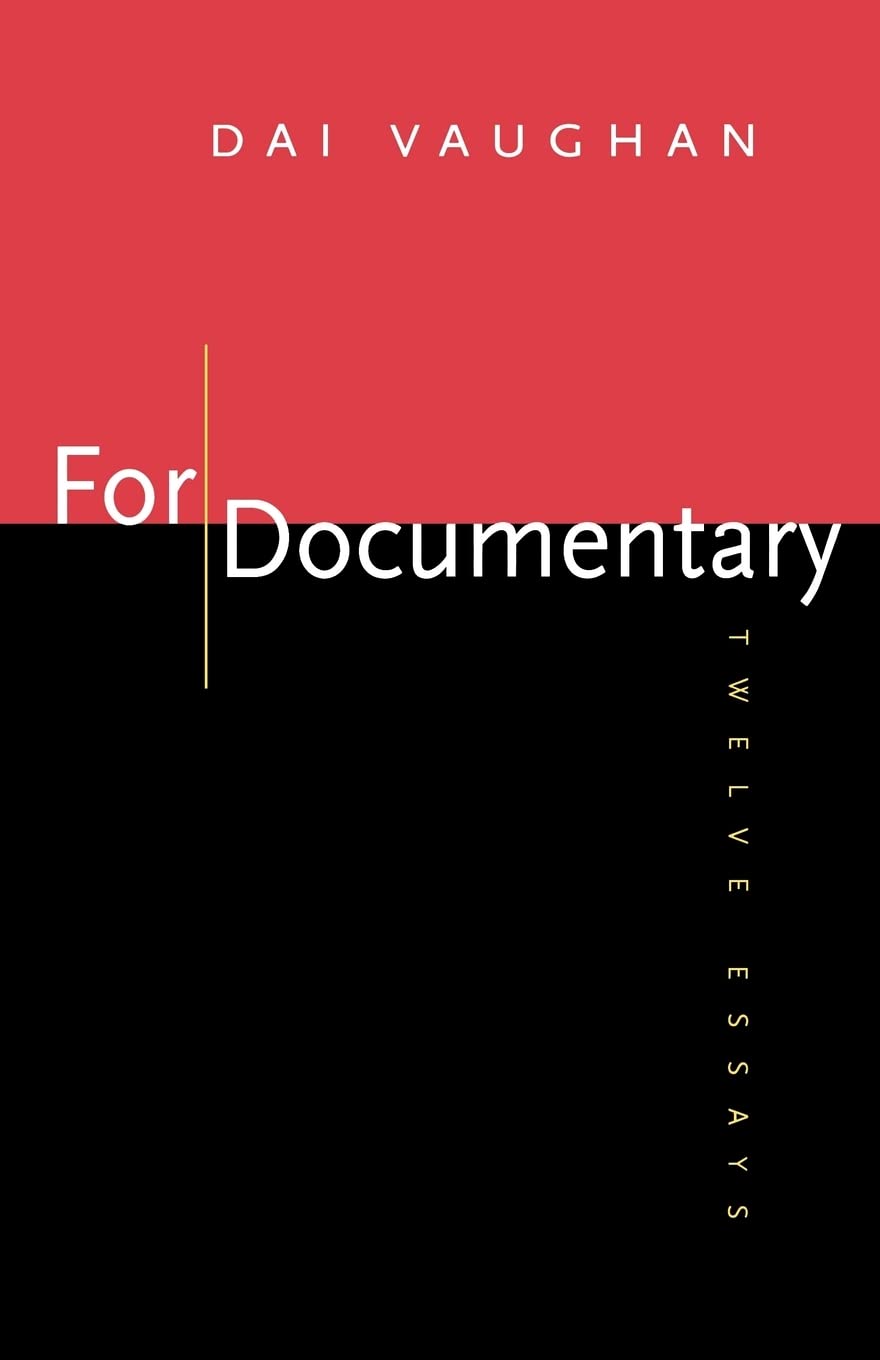 For Documentary: Twelve Essays