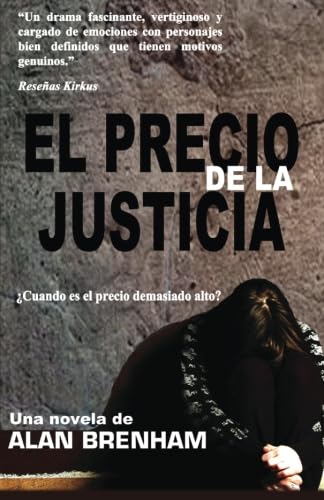 El Precio De La Justicia