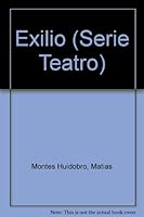 Exilio (Serie Teatro) 0945791011 Book Cover