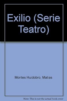Unknown Binding Exilio (Serie Teatro) (Spanish Edition) [Spanish] Book