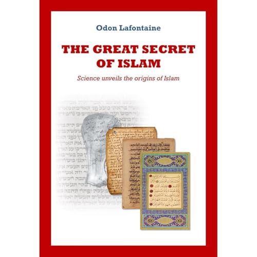 The Great Secret of Islam by Odon Lafontaine episode artwork