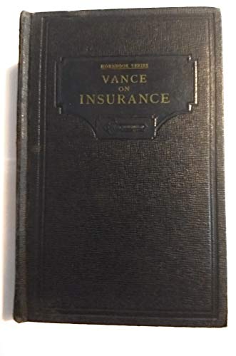 Handbook of the law of insurance (The hornbook ... B00085OQ6G Book Cover