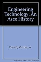 Engineering Technology: An Asee History 0028004035 Book Cover