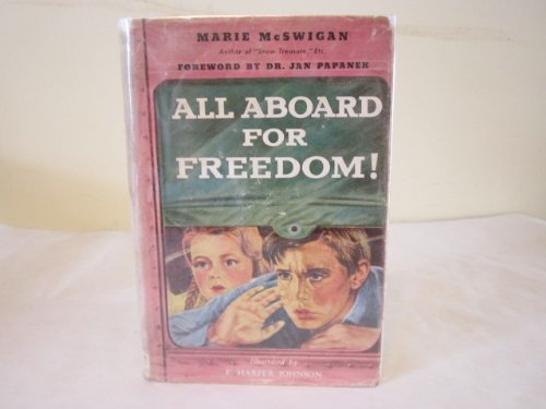 All Aboard for Freedom! B001XW6PF8 Book Cover