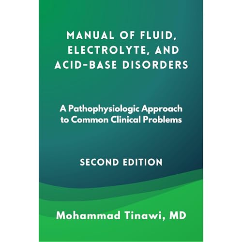 Manual of Fluid, Electrolyte, and Acid-Base Disorders by Mohammad Tinawi episode artwork