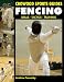Fencing: Skills. Tactics. Training (Crowood Sports Guides)