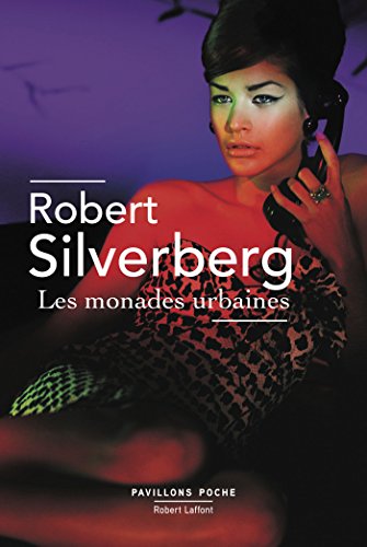 🤗📓📁📚 Télécharger 🔉👍 Les Monades urbaines (Pavillons poche) PDF Ebook En Ligne
