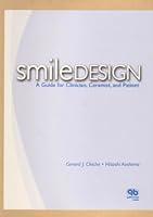 Smile Design: A Guide For Clinician, Ceramist, And Patient 0867154357 Book Cover