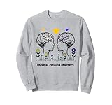Photo Gallery mental health matters care regalo motivazionale uomini donne bambini felpa Photo Gallery mental health matters care regalo motivazionale uomini donne bambini felpa
