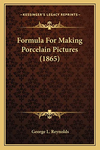 Formula For Making Porcelain Pictures (1865)