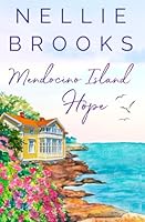 Mendocino Island Hope 1958957186 Book Cover