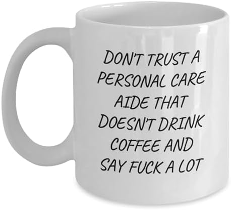 Personal Care Aide Mug - Don't Trust A Personal Gift for Her 11oz image 4